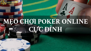 CHƠI POKER