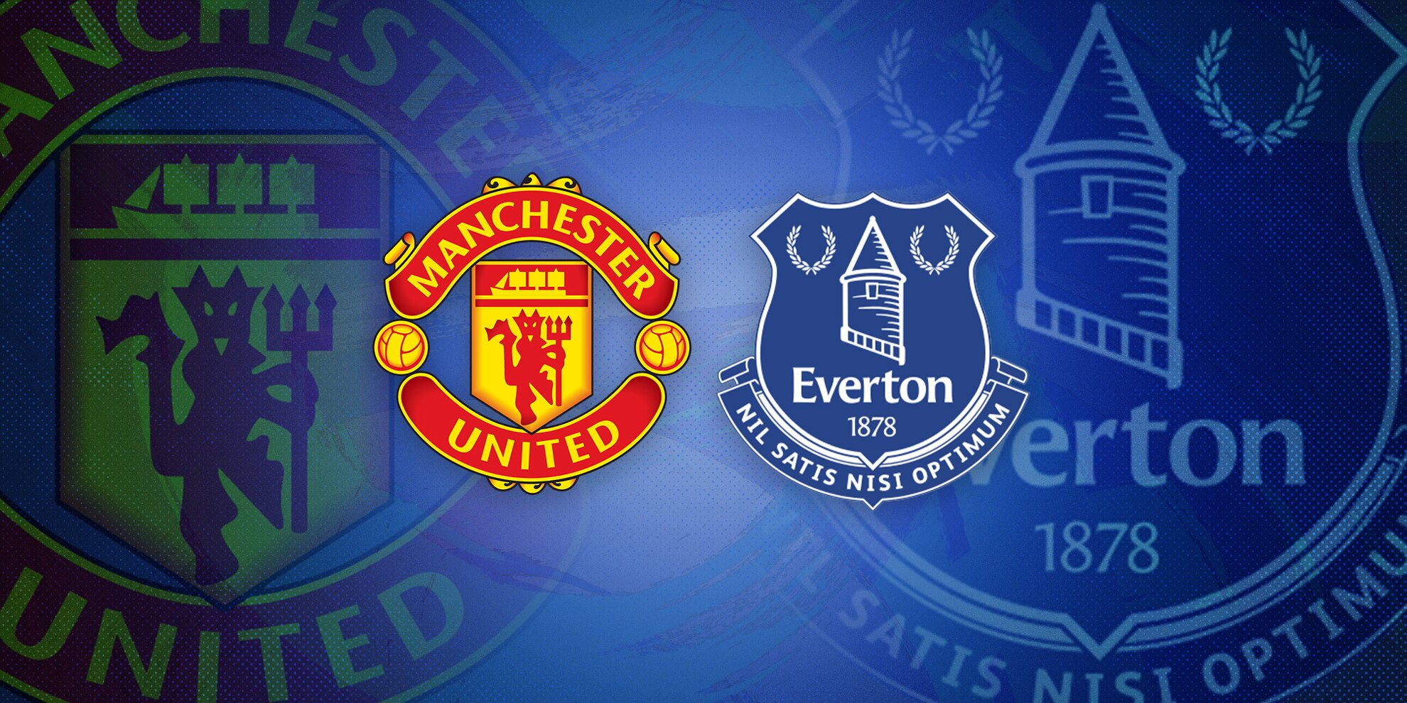 Man Utd vs Everton